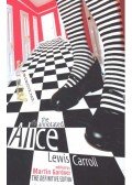 CARROLL, LEWIS - GARDNER, MARTIN - The Annotated Alice: Alice's Adventures in Wonderland and Through the Looking-Glass