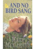McCarthy, Mary - And No Bird Sang