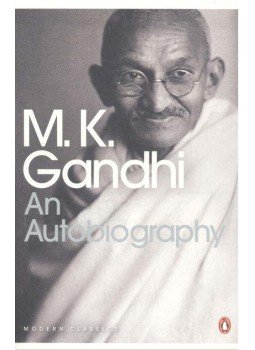 Gandhi, Mahátmá - An Autobiography Gandhi, Mahátmá - An Autobiography, null 2001 antikvár könyv