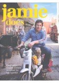 Jamie Oliver - Jamie Does... Spain, Italy, Sweden, Morocco, Greece, France - Easy Twists on Classic Dishes Inspired by My Travels