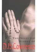 LAWRENCE, D.H. - The Selected Works of D.H. Lawrence