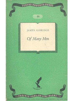 Aldridge, James - Of Many Men Aldridge, James - Of Many Men, null 1946 antikvár könyv