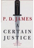 JAMES, P.D. - A Certain Justice