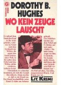 HUGHES, DOROTHY B. - Wo kein Zeuge lauscht