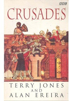 JONES, TERRY - EREIRA, ALAN - Crusades JONES, TERRY - EREIRA, ALAN - Crusades, null 1996 antikvár könyv