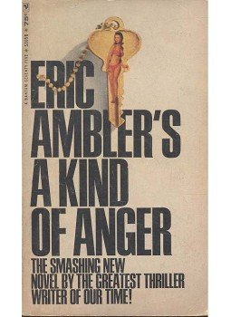 Ambler, Eric - A Kind of Anger Ambler, Eric - A Kind of Anger, null 1965 antikvár könyv