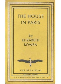 Bowen, Elizabeth - The House in Paris Bowen, Elizabeth - The House in Paris, null 1936 antikvár könyv