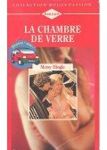 Hingle, Metsy - La chambre de verre
