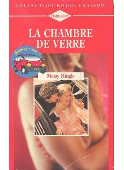 Hingle, Metsy - La chambre de verre Hingle, Metsy - La chambre de verre, null 1996 antikvár könyv