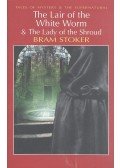 Stoker, Bram - The Lair of the White Worm & The Lady of the Shroud