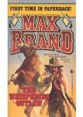 Brand, Max - The Whispering Outlaw