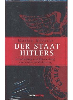 BROSZAT, MARTIN - Der Staat Hitlers - Grundlegung und Entwicklung seiner inneren Verfassung, null 2010 antikvár könyv