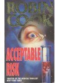 Robin Cook - Acceptable Risk