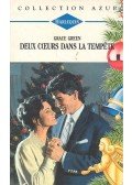Green, Grace - Deux coeurs dans la tempête