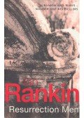 Rankin, Ian - Resurrection Men
