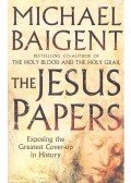 Baigent, Michael - The Jesus Papers