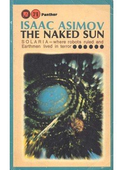 Isaac Asimov - The Naked Sun Isaac Asimov - The Naked Sun, null 1964 antikvár könyv