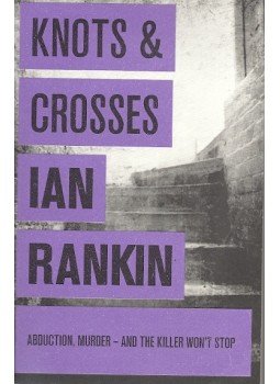 Rankin, Ian - Knots & Crosses Rankin, Ian - Knots & Crosses, null 2007 antikvár könyv