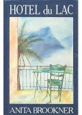 Anita Brookner - Hotel du Lac