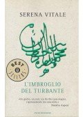 Serena Vitale - L'imbroglio del Turbante