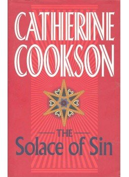 Cookson, Catherine - The Solace of Sin Cookson, Catherine - The Solace of Sin, null 1998 antikvár könyv