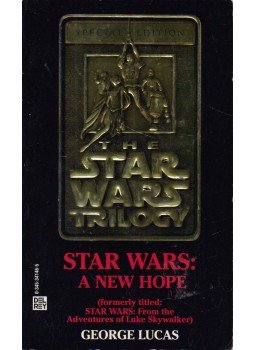 George Lucas - Star Wars: A New Hope George Lucas - Star Wars: A New Hope, New York 1996 antikvár könyv
