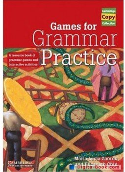 ZAOROB, MARIA LUCIA - CHIN, ELIZABETH - Games for Grammar Practice: A Resource Book of Grammar Games and Interactive Activities, null 2010 antikvár könyv