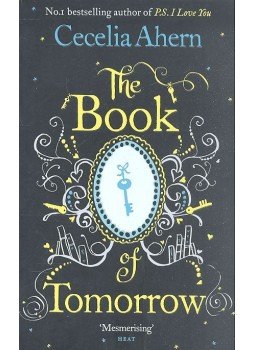 Cecelia Ahern - The Book of Tomorrow Cecelia Ahern - The Book of Tomorrow, null 2010 antikvár könyv