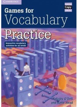 O'DELL, FELICITY - HEAD, KATIE - Games for Vocabulary Practice: Interactive Vocabulary Activities for all Levels, null 2010 antikvár könyv