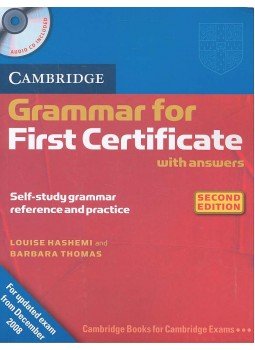 Louise Hashemi, Barbara Thomas - Camrbidge Grammar for First Certificate with Answers, null 2010 antikvár könyv