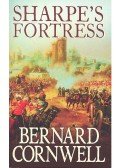 Bernard Cornwell - Sharpe's Fortress