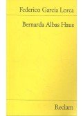 Federico Garcia Lorca - Bernarda Albas Haus