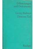 BÜCHNER,GEORG - Dantons Tod - Erläuterungen und Dokumente