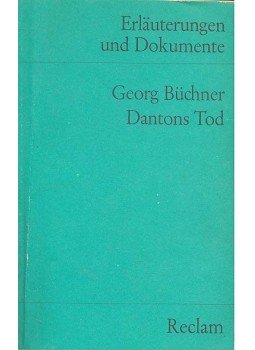 BÜCHNER,GEORG - Dantons Tod - Erläuterungen und Dokumente BÜCHNER,GEORG - Dantons Tod - Erläuterungen und Dokumente, null 1979 antikvár könyv