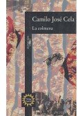 Camilo José Cela - La colmena