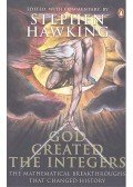 Stephen Hawking - God Created the Integers - The Mathematical Breakthroughs that Changed History