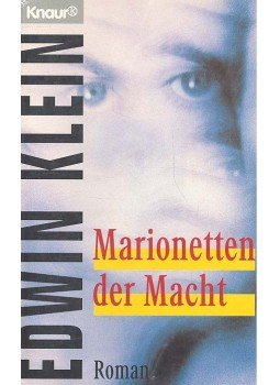 Klein, Edwin - Marionetten der Macht Klein, Edwin - Marionetten der Macht, null 1996 antikvár könyv