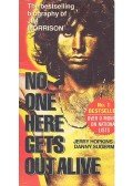 Jerry Hopkins,Danny Sugerman - No One Here Gets out Alive