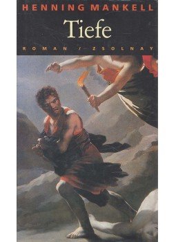 Henning Mankell - Tiefe Henning Mankell - Tiefe, null 2005 antikvár könyv