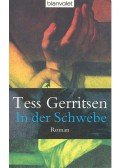 Tess Gerritsen - In der Schwebe
