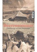 BARTH-GRÖZINGER, INGE - Beerensommer - Familiensaga aus dem Schwarzwald