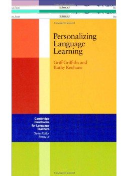 GRIFFITHS, GRIFF - KEOHANE, KATHY - Personalizing Language Learning (Cambridge Handbooks for Language Teachers) GRIFFITHS, GRIFF - KEOHANE, KATHY - Personalizing Language Learning (Cambridge Handbooks for Language Teachers), null 2010 antikvár könyv