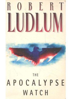 Robert Ludlum - The Apocalypse Watch Robert Ludlum - The Apocalypse Watch, null 1995 antikvár könyv