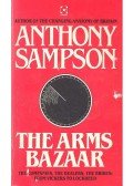 Sampson, Anthony - The Arms Bazaar