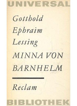 Lessing, Gotthold Ephraim - Minna von Barnhelm Lessing, Gotthold Ephraim - Minna von Barnhelm, null 1972 antikvár könyv