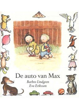 LINDGREN, BARBRO - ERIKSSON, EVA - De auto van Max, null 1990 antikvár könyv