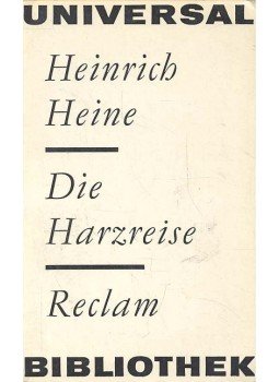 Heine, Heinrich - Die Harzreise Heine, Heinrich - Die Harzreise, null 1972 antikvár könyv