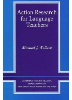 Wallace, Michael J. - Action Research for Language Teachers (Cambridge Teacher Training & Development) Wallace, Michael J. - Action Research for Language Teachers (Cambridge Teacher Training & Development), null 2010 antikvár könyv