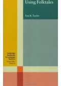 TAYLOR, ERIC KENNETH - Using Folktales (Cambridge Handbooks for Language Teachers)