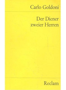 Carlo Goldoni - Der Diener zweier Herren Carlo Goldoni - Der Diener zweier Herren, null 1979 antikvár könyv